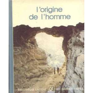  Lorigine de lhomme (9782827000050) collectif Books