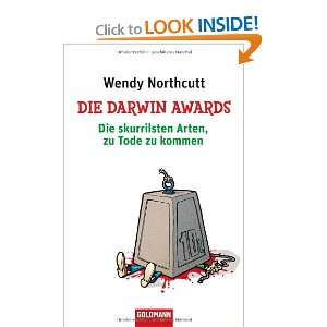  Die Darwin Awards (9783442475179) Wendy Northcutt Books