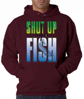 Shut Up And Fish Funny 50/50 Pullover Hoodie  