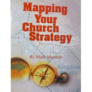  Mapping Your Church Strategy ISBNs 0633094404 