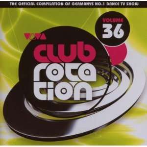  Viva Club Rotation Vol.36   Disco / Dance VARIOUS Music