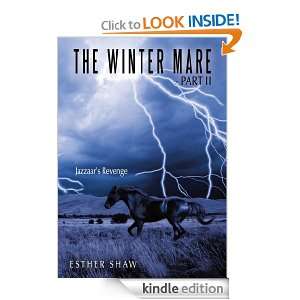 The Winter Mare   Part II Esther Shaw  Kindle Store