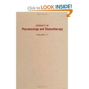  ADV IN PHARMACOLOGY &CHEMOTHERAPY VOL 17, Volume 17 (v. 17 
