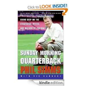 Sunday Morning Quarterback Phil Simms, Vic Carucci  