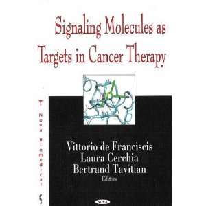  Signaling Molecules As Targets in Cancer Therapy 
