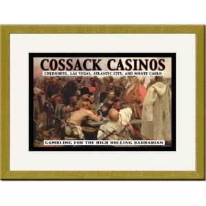  Print 17x23, Cossack Casinos Gambling for the High Rolling Barbarian