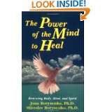 The Power of the Mind to Heal by Joan Borysenko (Oct 1, 1995)