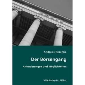  Der B+â ¦rsengang (9783836402156) Andreas Reschke 