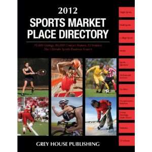 Sports Market Place Directory 2012 Laura Mars 9781592378623  