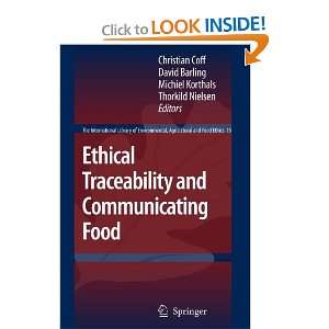 Ethical Traceability and Communicating Food (The International Library 