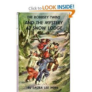  The Bobbsey Twins and the Mystery at Snow Lodge Laura Lee Hope Books