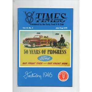 The V8 Times For the Ford V 8 Enthusiast July/Aug 1975 