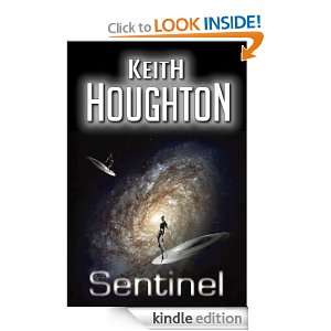 Sentinel   a short story Keith Houghton  Kindle Store