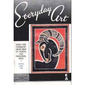  Everyday Art March April 1946 (News And Comment On The 