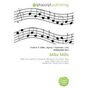  Mike Mills (9786132786678) Books