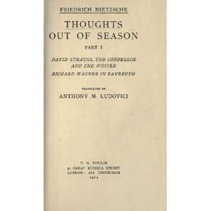  Thoughts Out Of Season Friedrich Wilhelm Nietzsche Books