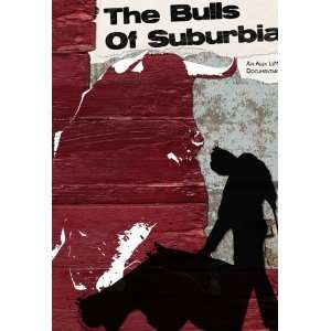   Bulls of Suburbia Alex LeMay, Mike Russell, Dan Welcher Movies & TV