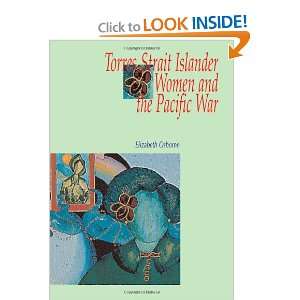  Torres Strait Islander Women and the Pacific War 