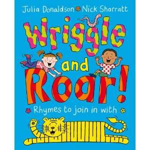  Wriggle and Roar (9780330531658) Julia Donaldson Books