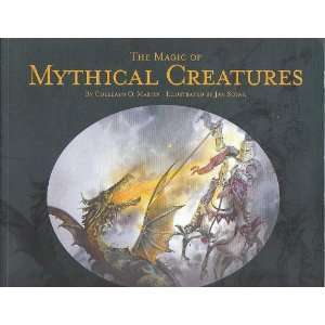  The Magic of Mythical Creatures (9781895910438) Colleayn 