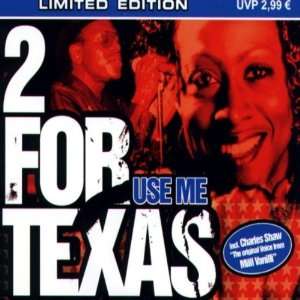  Use Me 2 for Texas Music