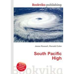 South Pacific High Ronald Cohn Jesse Russell  Books