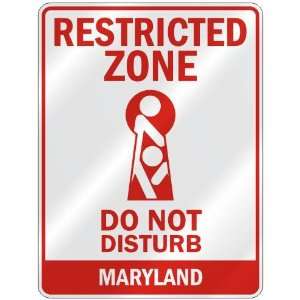   RESTRICTED ZONE DO NOT DISTURB MARYLAND  PARKING SIGN 