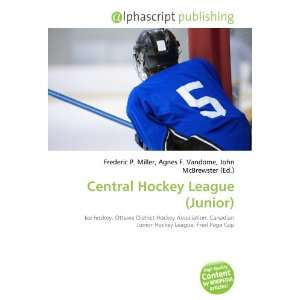  Central Hockey League (Junior) (9786134097246) Books