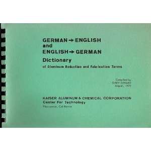  German English and English German Dictionary of Aluminum Reduction 
