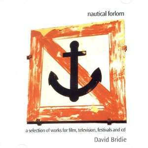   Selection of Works for Film Television Festival David Bridie Music