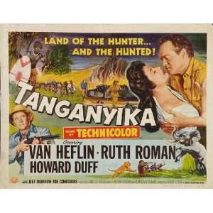 Tanganyika Movie Poster (22 x 28 Inches   56cm x 72cm) (1954) Half 