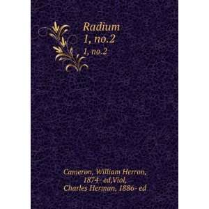   William Herron, 1874  ed,Viol, Charles Herman, 1886  ed Cameron Books