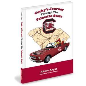  South Carolina Gamecocks Childrens Book Cockys Journey 