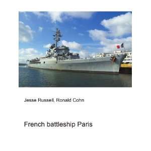  French battleship Paris Ronald Cohn Jesse Russell Books
