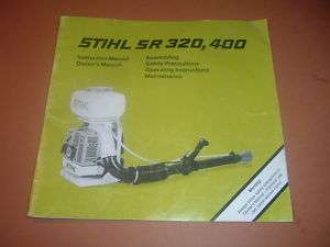 Stihl SR 320, 400 Mist Blower Sprayer Owners Manual  