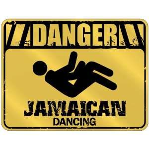  New  Danger  Jamaican Dancing  Jamaica Parking Sign 