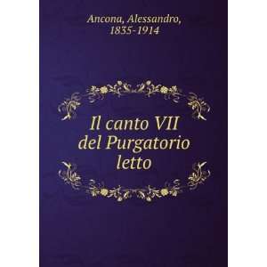  Il Canto VII Del Purgatorio Letto (Italian Edition 