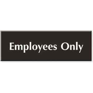  Custom Employees Only Sign