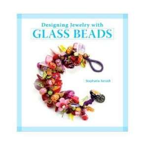  Designing Jewelry with Glass Beads Arts, Crafts & Sewing