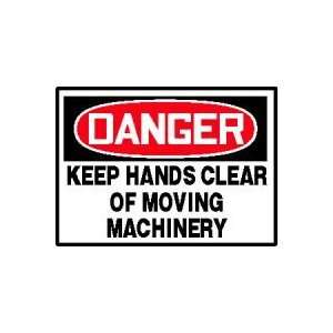 DANGER Labels KEEP HANDS CLEAR OF MOVING MACHINERY Adhesive Dura Vinyl 