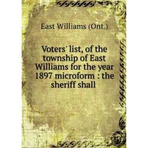  Voters list, of the township of East Williams for the 