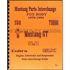   1993 Ford Mustang Interchange Manual Editors of PAH Publishing Books