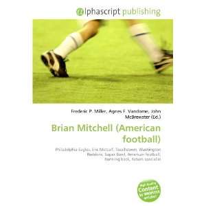  Brian Mitchell (American football) (9786132685094) Books