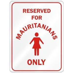   RESERVED ONLY FOR MAURITANIAN GIRLS  MAURITANIA
