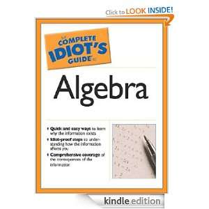 The Complete Idiots Guide to Algebra W. Michael Kelley  