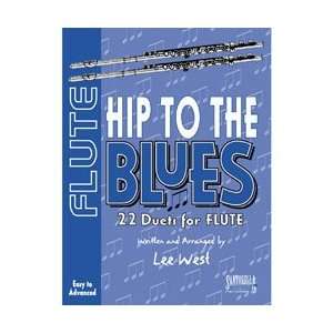  Hip To The Blues / Jazz Duets for Flute with CD Musical Instruments