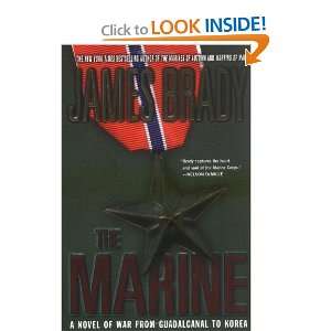   Novel of War from Guadalcanal to Korea [Paperback] James Brady Books