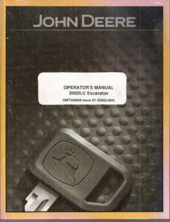 John Deere 200DLC Excavator Operators Manual  