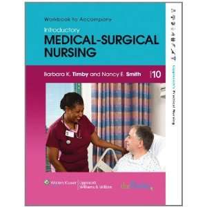  Workbook to Accompany Introductory Medical Surgical 