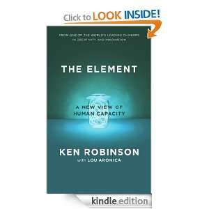 The Element How Finding Your Passion Changes Everything Lou Aronica 